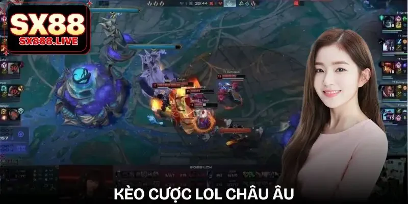 soi-keo-lol-hom-nay-keo-chau-au