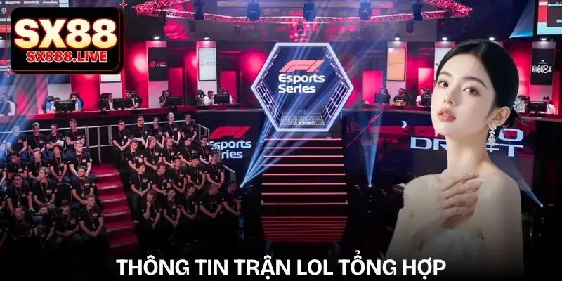 soi-keo-lol-hom-nay-tong-quan